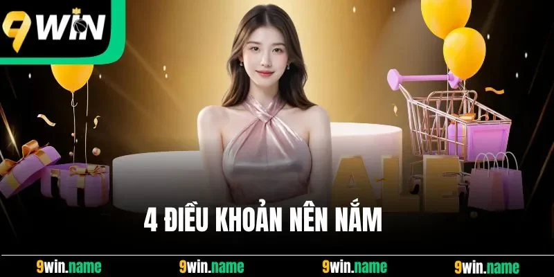 4 điều khoản nên nắm 4 điều khoản nên nắm